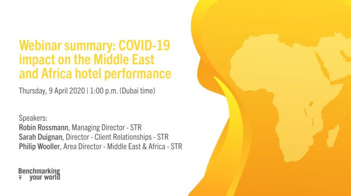 Middle East and Africa 9 April webinar hotel performance during COVID-19